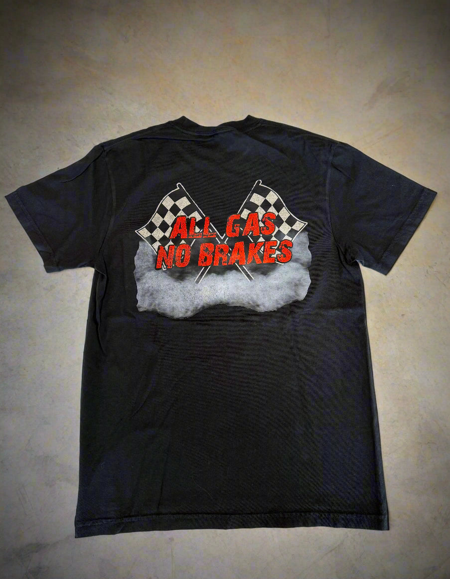 YA: ALL GAS, NO BRAKES T SHIRT