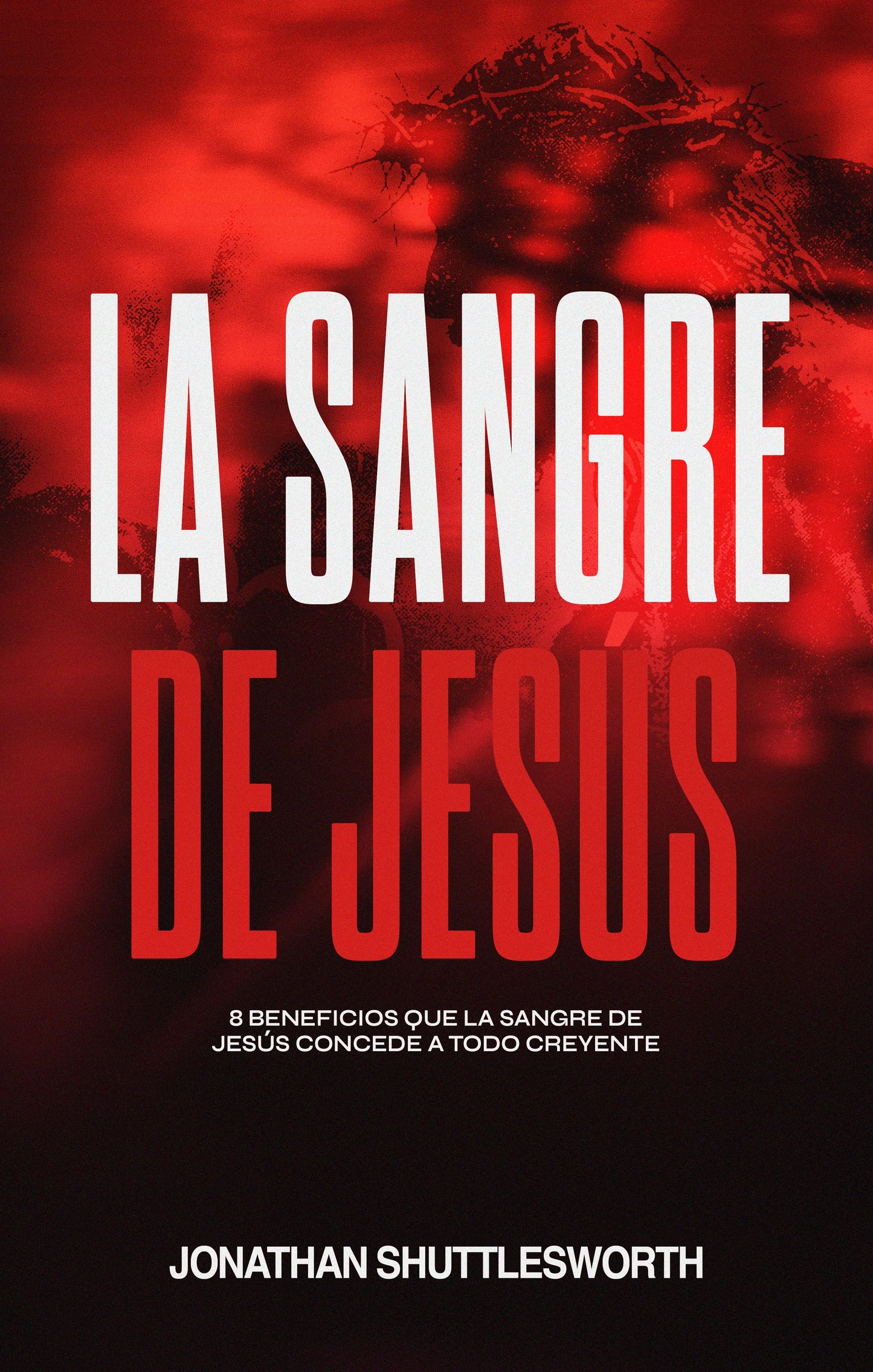 The Blood of Jesus (Ebook)