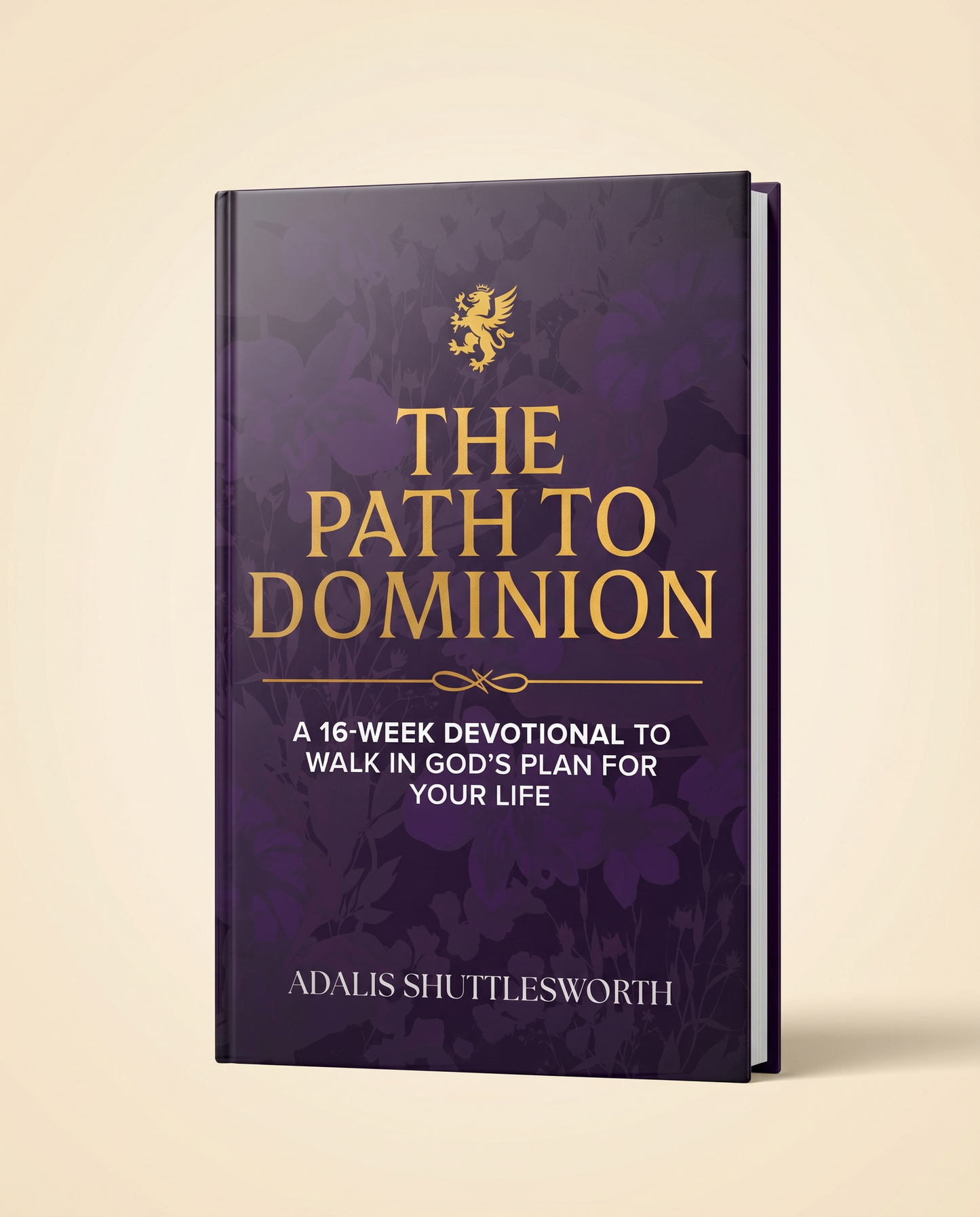 The Path to Dominion by Adalis Shuttlesworth