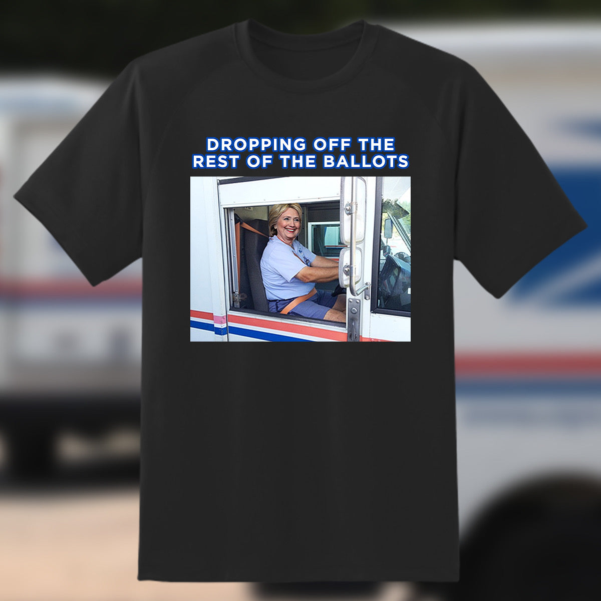 "Clinton Ballot Drop Off" T-Shirt