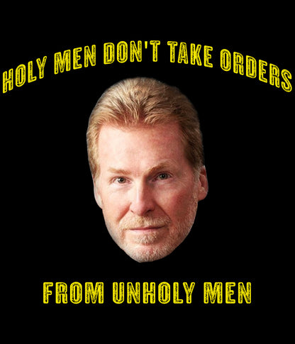 "Holy Men" T-Shirt
