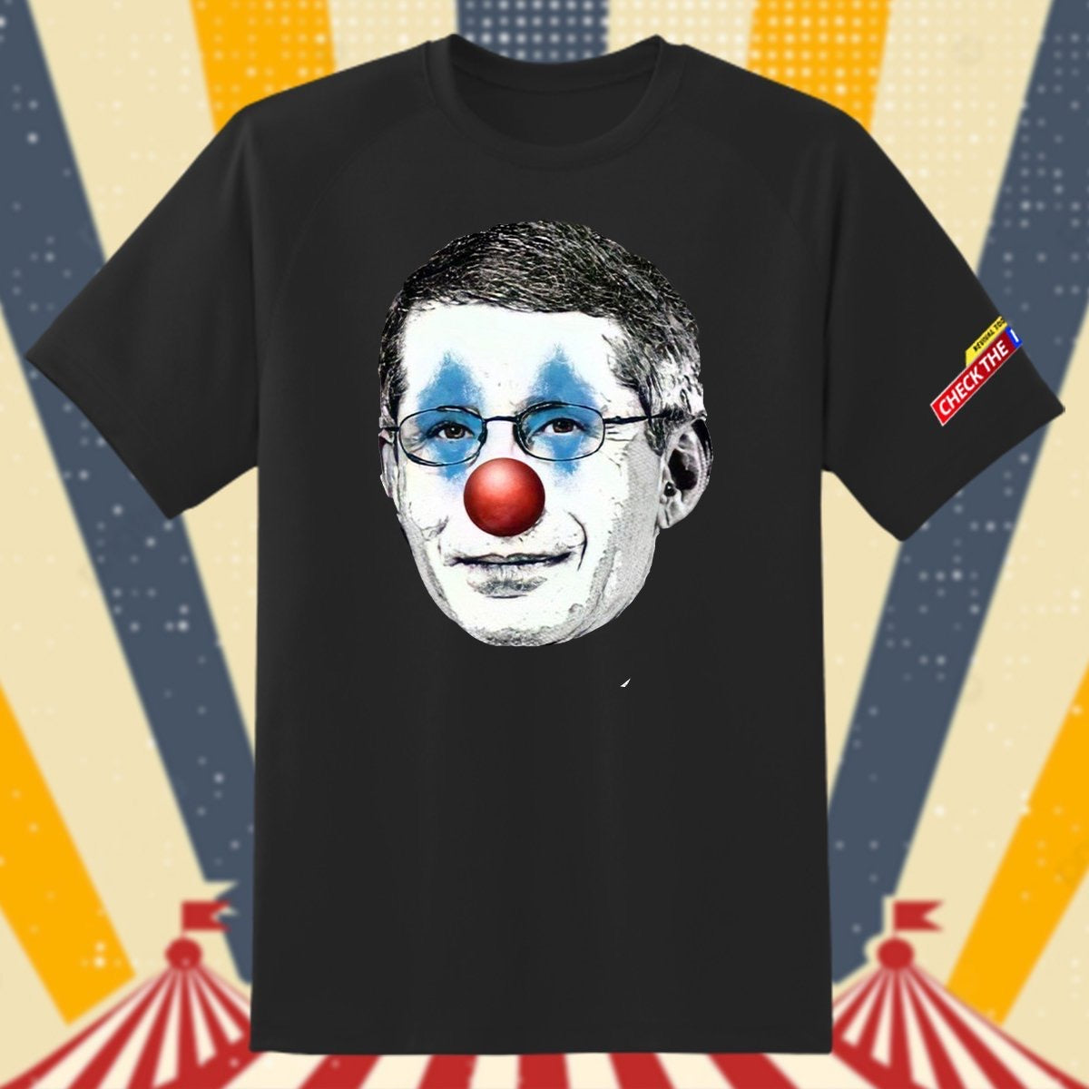 "Fauci Clown" T-Shirt