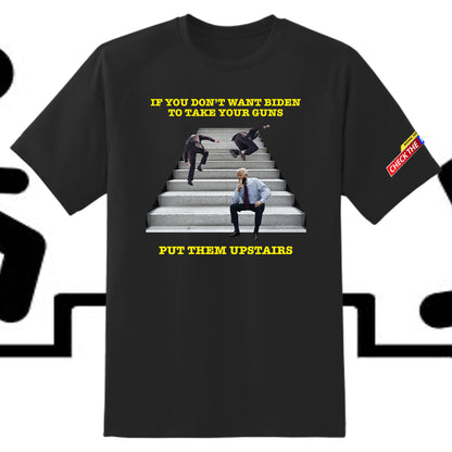 "Put Them Upstairs" T-Shirt