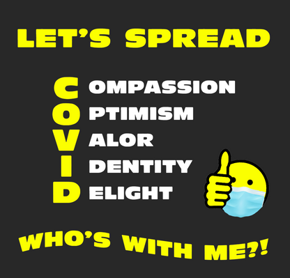 "Spread C.O.V.I.D." T-Shirt