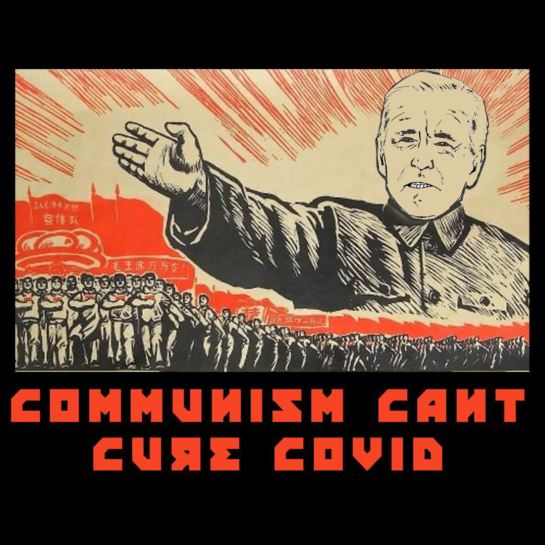 "Communist Covid" T-Shirt