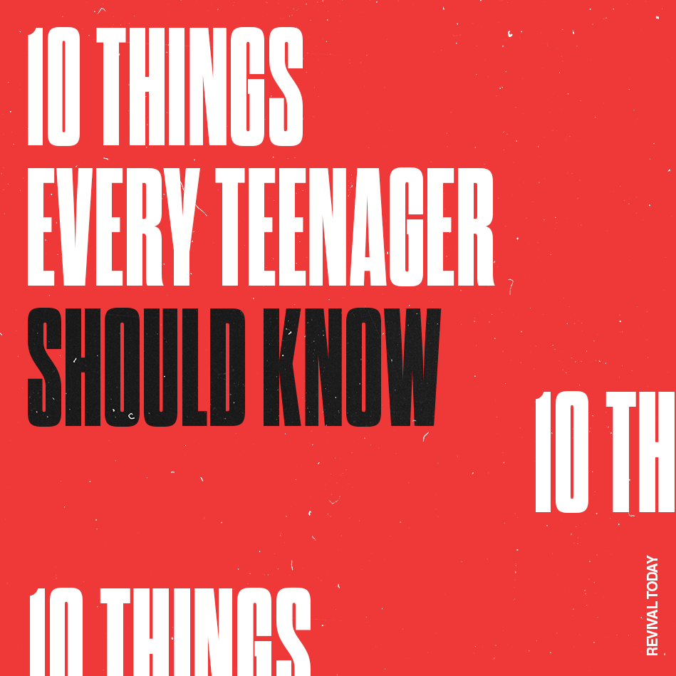 10 Things Every Teenager Should Know