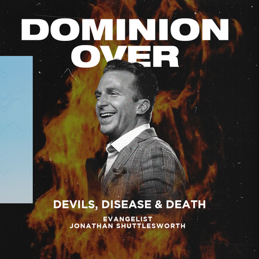 Dominion Over Devils, Disease, and Death