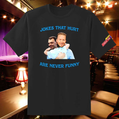 "Jokes That Hurt" T-Shirt